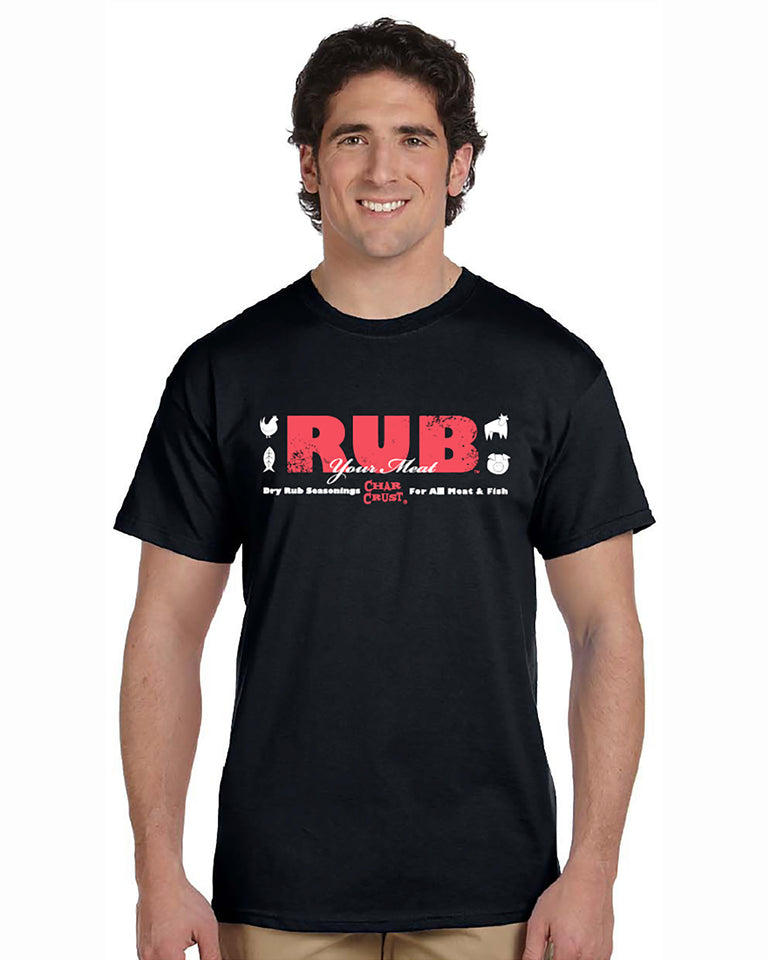 “Rub Your Meat” T-Shirt – Char Crust® Dry-Rub Seasonings